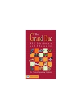 The Grand Duc ESL Dictionary and Thesaurus 